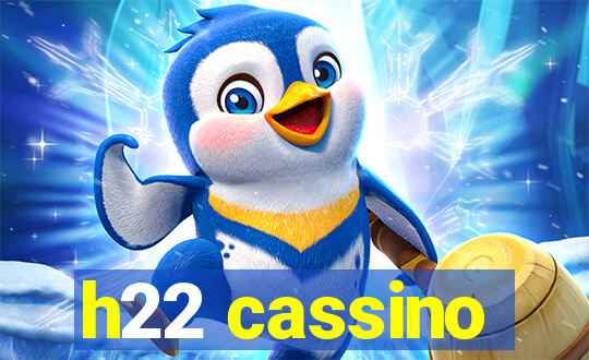 h22 cassino